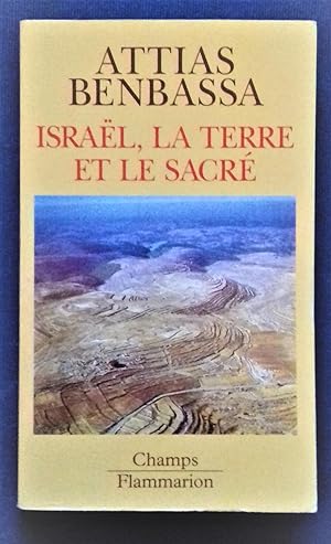 Bild des Verkufers fr Isral, la Terre et le Sacr. zum Verkauf von Librairie Pique-Puces