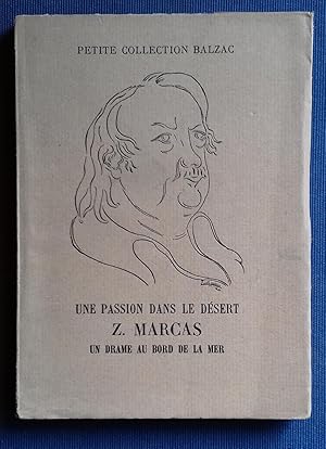 Imagen del vendedor de Une passion dans le dsert - Z. Marcas - Un drame au bord de la mer. a la venta por Librairie Pique-Puces