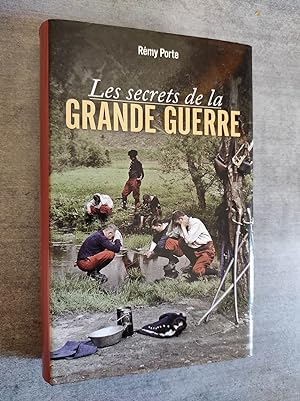 Bild des Verkufers fr Les Secrets de la Grande Guerre. zum Verkauf von Librairie Pique-Puces