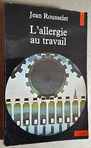 Seller image for L'allergie au travail. for sale by Librairie Pique-Puces
