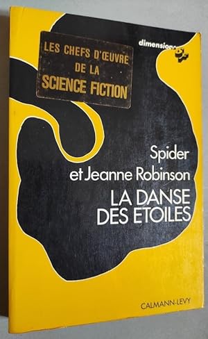 Image du vendeur pour La Danse des toiles. mis en vente par Librairie Pique-Puces