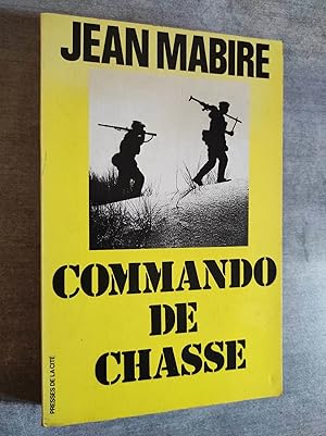 Image du vendeur pour Commando de chasse. Photos de R. Bail. mis en vente par Librairie Pique-Puces