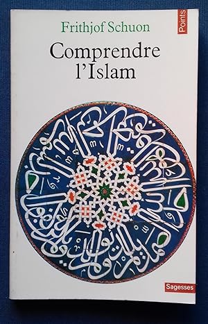 Immagine del venditore per Comprendre l'Islam. venduto da Librairie Pique-Puces