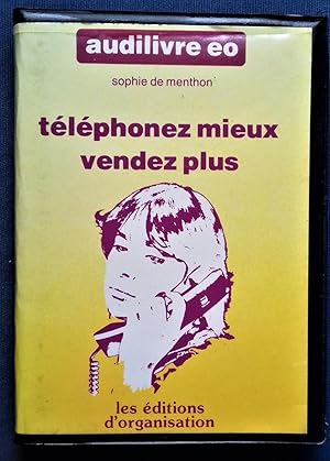 Immagine del venditore per TELEPHONEZ mieux, vendez plus.- AUDILIVRE venduto da Librairie Pique-Puces