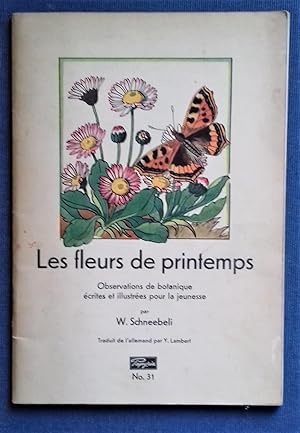 Seller image for Les Fleurs de printemps- Observations de botanique crites et illustres pour la jeunesse. for sale by Librairie Pique-Puces