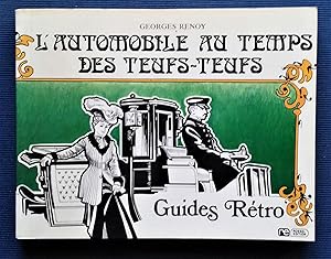 Image du vendeur pour L'Automobile au temps des teufs-teufs. mis en vente par Librairie Pique-Puces