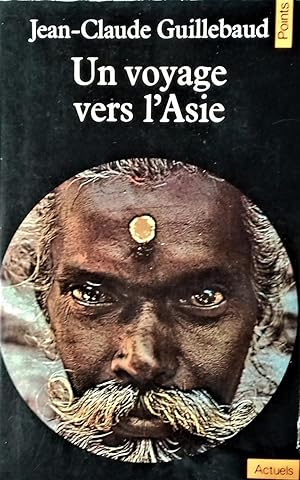 Seller image for Un voyage vers l'Asie. for sale by Librairie Pique-Puces