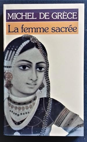 Bild des Verkufers fr La Femme sacre. zum Verkauf von Librairie Pique-Puces