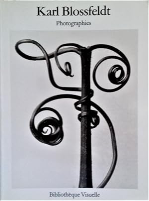 Bild des Verkufers fr KARL BLOSSFELDT : PHOTOGRAPHIES. Texte de G. Mattenklott. zum Verkauf von Librairie Pique-Puces