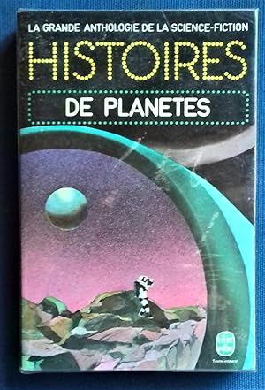 Seller image for Histoires de Planetes (La Grande Anthologie de La Science-Fiction) for sale by Librairie Pique-Puces