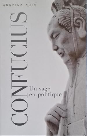 Seller image for Confucius : Un sage en politique. for sale by Librairie Pique-Puces