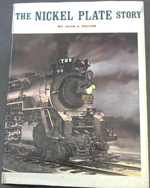 Seller image for The Nickel Plate Story for sale by Chapter 1