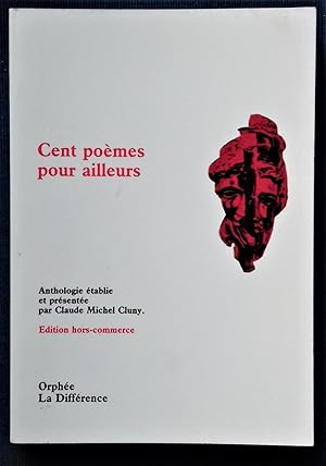 Imagen del vendedor de Cent Pomes pour ailleurs. Anthologie.- Edition HORS-COMMERCE. a la venta por Librairie Pique-Puces
