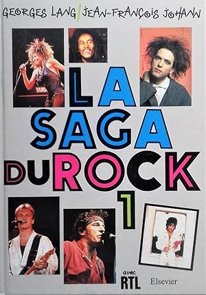 Seller image for La Saga du Rock, 1. for sale by Librairie Pique-Puces