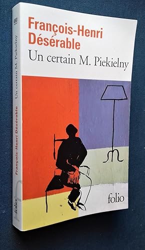 Bild des Verkufers fr Un certain M. Piekielny. zum Verkauf von Librairie Pique-Puces