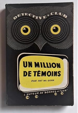 Seller image for Un million de tmoins. for sale by Librairie Pique-Puces