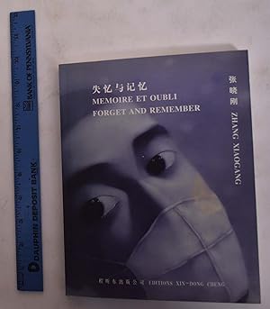 Seller image for Memoire et oubli; Shi yi yu ji yi; Forget and Remember for sale by Mullen Books, ABAA