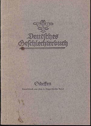 Siegerländer Geschlechterbuch. Einzeldruck der Stammfolge Scheffen. Von der Autorin gewidmet
