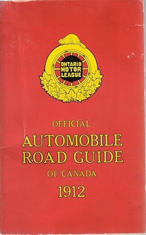 Ontario Motor League Official Automobile Road Guide of Canada1912