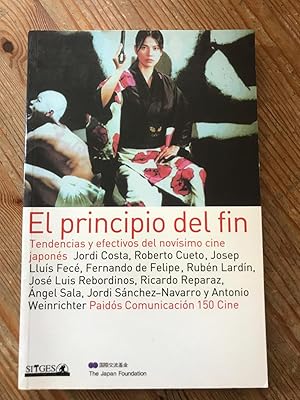 Immagine del venditore per EL PRINCIPIO DEL FIN :Tendencias y efectivos del novisimo cine japones venduto da LA TIENDA DE PACO