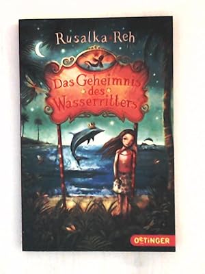 Seller image for Das Geheimnis des Wasserritters for sale by Leserstrahl  (Preise inkl. MwSt.)