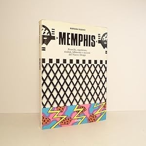 Memphis. Ricerche, esperienze, risultati, fallimenti e successi del nuovo design