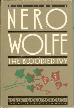 Seller image for THE BLOODIED IVY (Nero Wolfe) for sale by Books from the Crypt