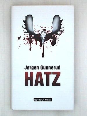 Image du vendeur pour Hatz - Kriminalroman mis en vente par Leserstrahl  (Preise inkl. MwSt.)