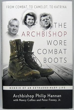 The Archbishop Wore Combat Books: Memoir of an Extraordinary Life -- From Combat, to Camelot, to ...