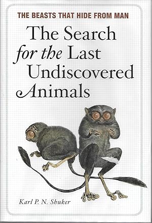 The Search for the Last Undiscovered Animals