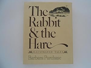 Seller image for The Rabbit & the Hare: Illustrated Tales (signed) for sale by Lindenlea Books