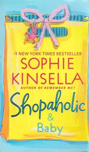 Seller image for Shopaholic & Baby for sale by Kayleighbug Books, IOBA