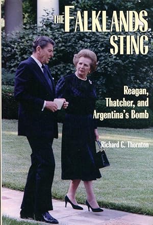 Seller image for The Falklands Sting: Reagan, Thatcher and Argentina's Bomb for sale by Godley Books
