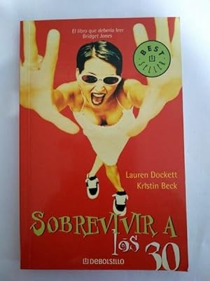 Seller image for Sobrevivir a los 30 for sale by Libros Ambig