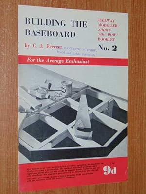 Building The Baseboard: Railway Modeller: Shows You How Booklet No.2