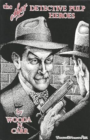 The Other Detective Pulp Heroes