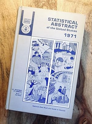 STATISTICAL ABSTRACT OF THE UNITED STATES : 1971, 92nd Annual Edition