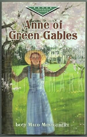 Anne of Green Gables (Dover Children's Evergreen Classics)