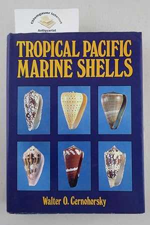 Imagen del vendedor de Tropical Pacific Marine Shells. ISBN: 0858070383 a la venta por Chiemgauer Internet Antiquariat GbR