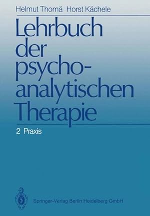 Immagine del venditore per Lehrbuch der psychoanalytischen Therapie: Band 2: Praxis venduto da Antiquariat Armebooks