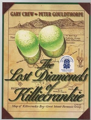 Seller image for The Lost Diamonds of Killiecrankie. As told to Gary Crew and Peter Gouldthorpe. for sale by Time Booksellers