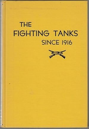 Immagine del venditore per The Fighting Tanks. From 1916 to 1933. venduto da Time Booksellers