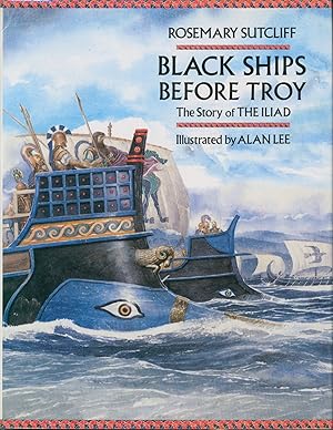 Imagen del vendedor de Black Ships Before Troy a la venta por Bud Plant & Hutchison Books