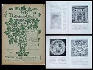 ART ET DECORATION - OCTOBRE 1911 - CERAMIQUE, GRASSET, POELES CHEMINEES, EICHMULLER, JANIN