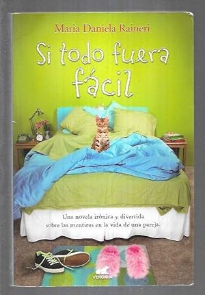 Seller image for SI TODO FUERA FACIL for sale by Desvn del Libro / Desvan del Libro, SL