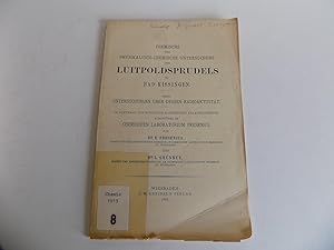 Bild des Verkufers fr [Bayern:] Chemische und physikalisch-chemische Untersuchung des Luitpoldsprudels zu Bad Kissingen. Nebst Untersuchungen ber dessen Radioaktivitt. Im Auftrage der Kniglich bayerischen Staatsregierung ausgefhrt im Chemischen Laboratorium Fresenius. Mit 2 gefalteten Tafeln. zum Verkauf von Antiquariat Rolf Bulang