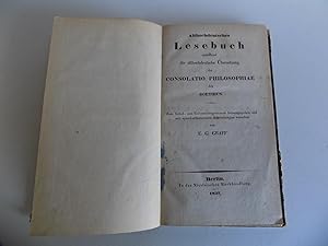 Althochdeutsches Lesebuch, enthaltend die althochdeutsche Übersetzung der Consolatio Philosophiae...