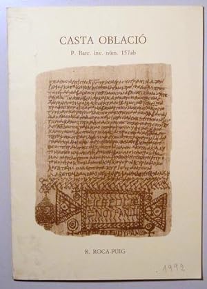 Seller image for CASTA OBLACI. P. Barc. Inv. Nm. 157ab - Barcelona 1992 for sale by Llibres del Mirall
