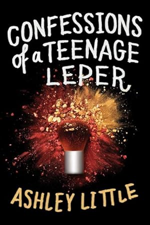 Bild des Verkufers fr Confessions of a Teenage Leper zum Verkauf von buchversandmimpf2000