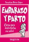 Seller image for Embarazo y parto for sale by AG Library